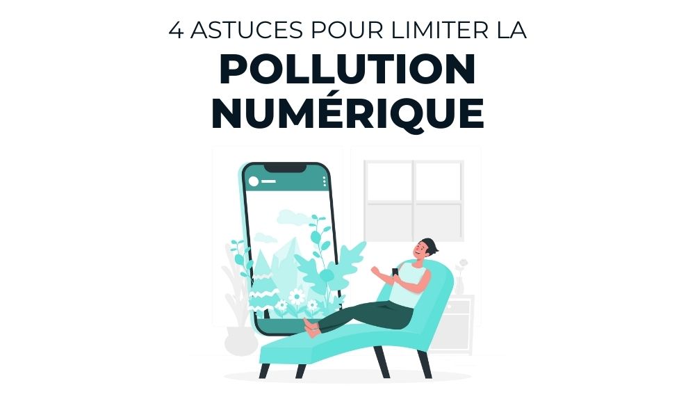 Pollution Num Rique Astuces Pour Limiter Notre Impact